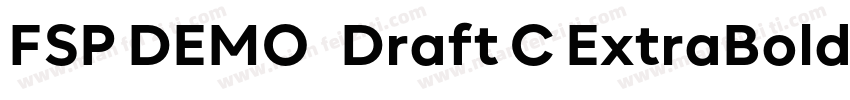 FSP DEMO   Draft C ExtraBold Regula字体转换